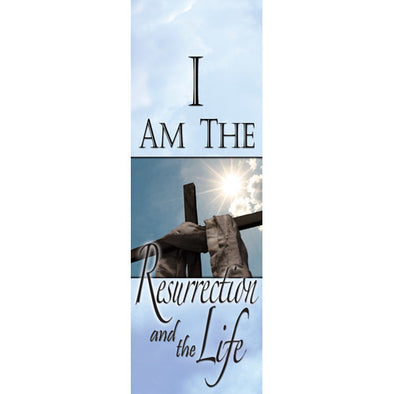 I Am The Resurrection & The Life - Indoor Banner