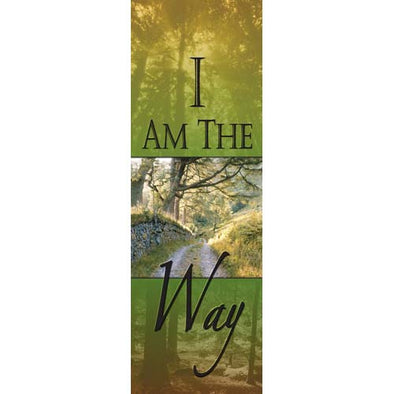 I Am the Way - Indoor Banner
