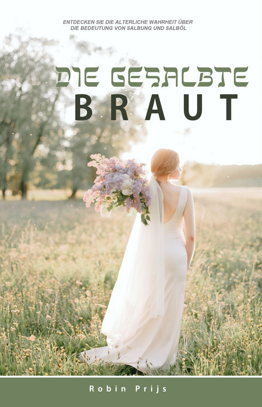 Die Gesalbte Braut - Robin Prijs (Broché)
