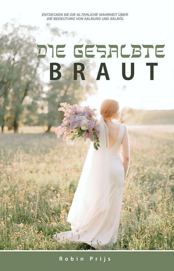 Die Gesalbte Braut - Robin Prijs (eBook)